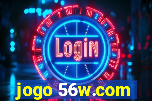 jogo 56w.com